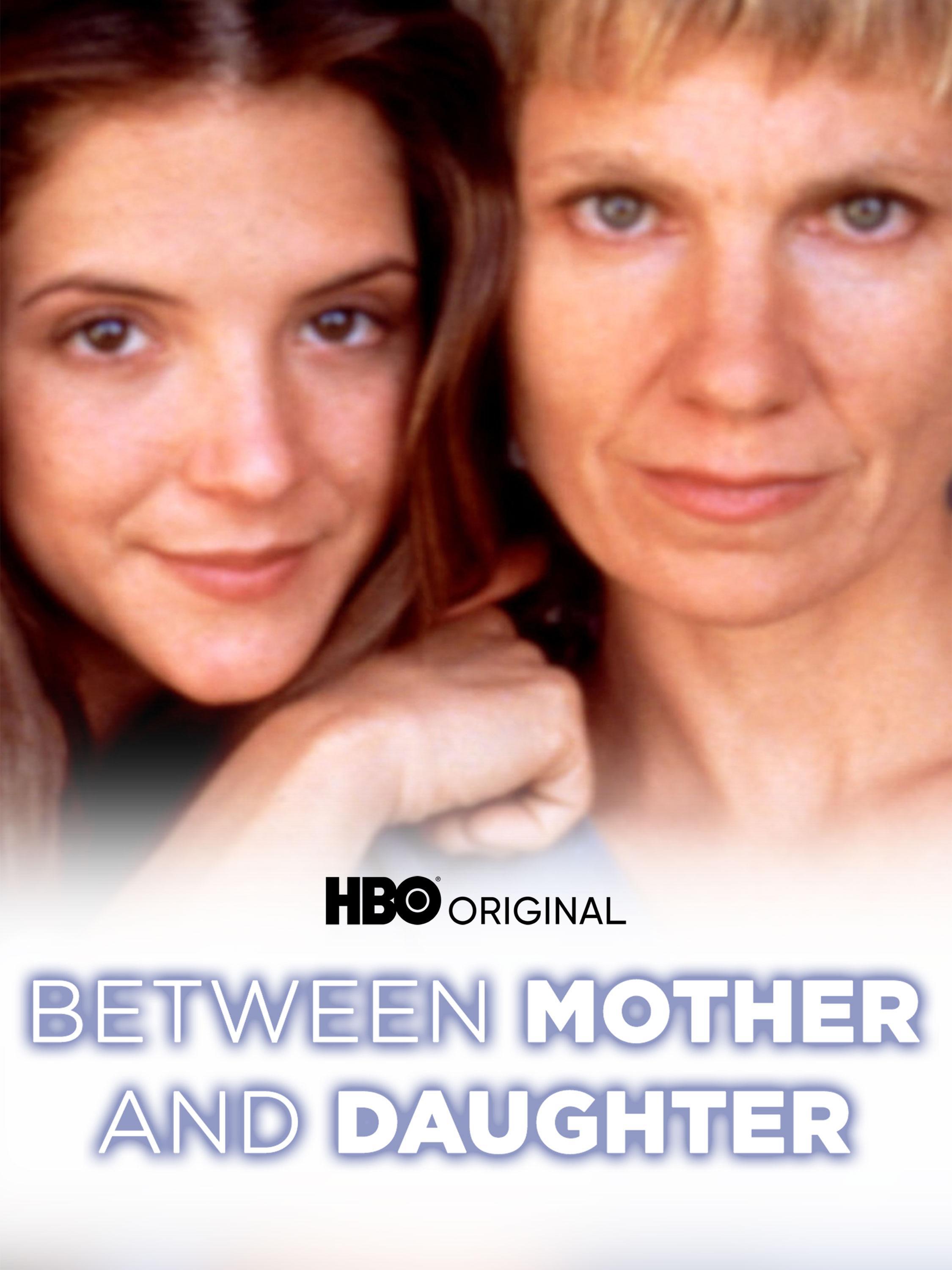 Between Mother and Daughter