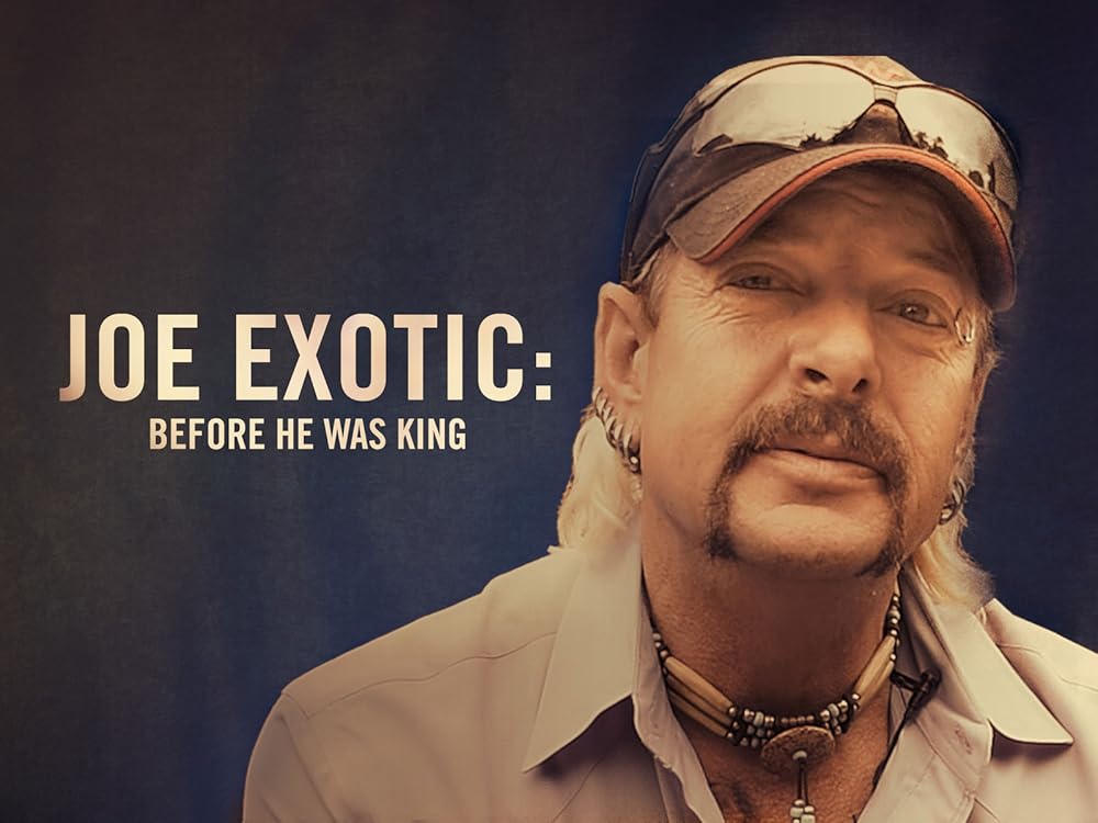 Joe Exotic: Before He Was King