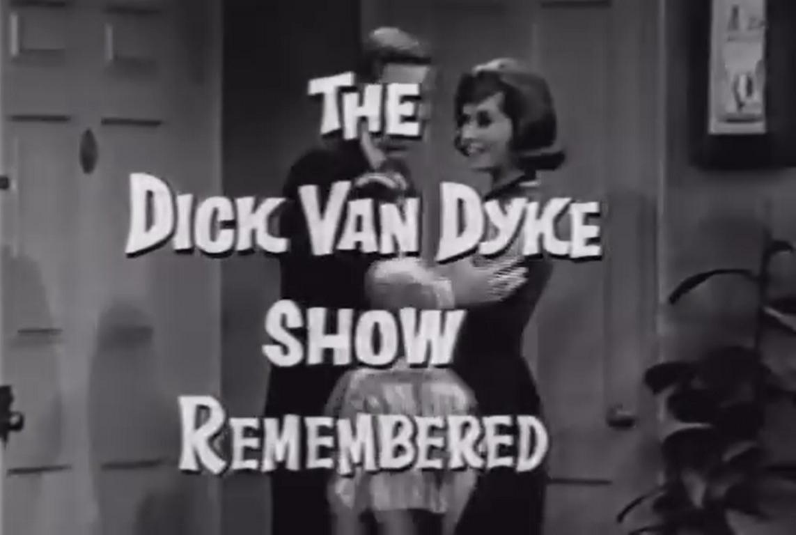 Dick Van Dyke Show Remembered