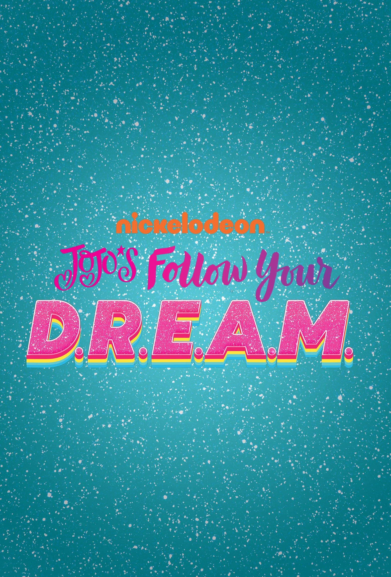 JoJo's Follow Your D.R.E.A.M