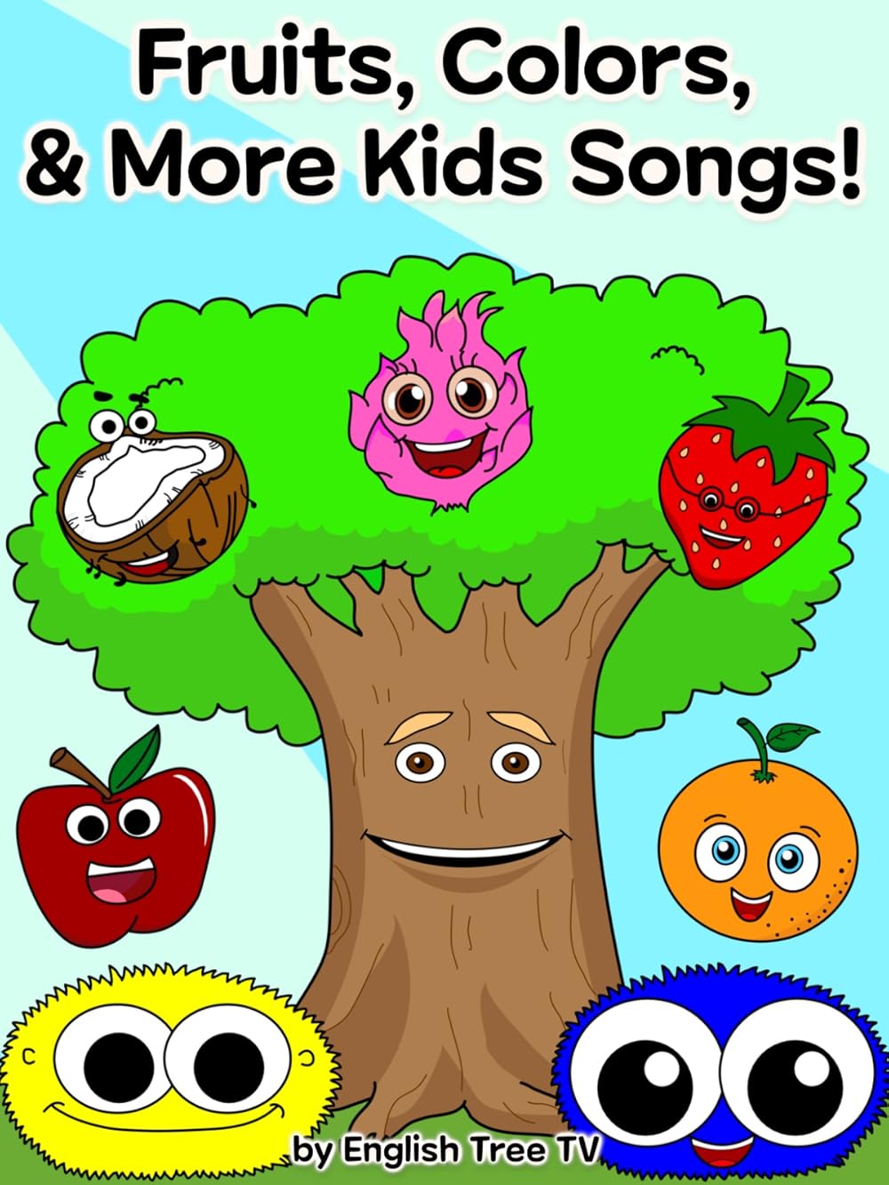 Fruits, Colors, Shapes & More Kids Songs by English Tree TV
