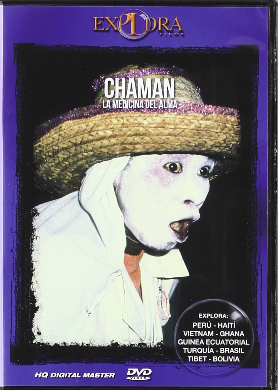 Chamán, la medicina del alma